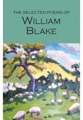 THE SELECTED POEMS OF WILLIAM BLAKE