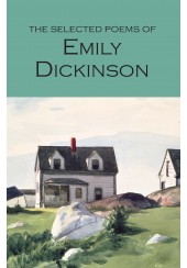 THE SELECTED POEMS OF EMILY DICKINSON