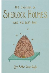 THE CASEBOOK  OF SHERLOCK HOLMES AND HIS LAST BOW - COLLECTOR'S EDITION