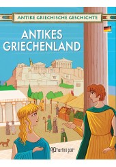 ANTIKES GRIECHENLAND - ANTIKE GRIECHISCHE GESCHICHTE