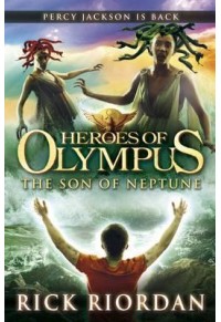 HEROES OF OLYMPUS THE SON OF NEPTUNE 978-0-141-33573-5 9780141335735