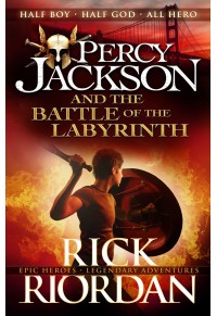 PERCY JAKSON AND THE BATTLE OF THE LABYRINTH 978-0-141-34683-0 9780141346830