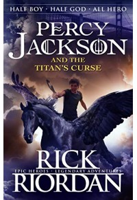 PERCY JACKSON AND THE TITAN'S CURSE 978-0141-34681-6 9780141346816