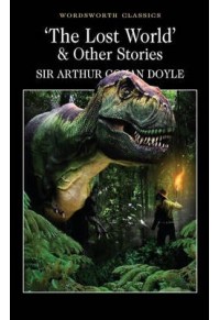 THE LOST WORLD AND OTHER STORIES 978-1-85326-245-6 9781853262456
