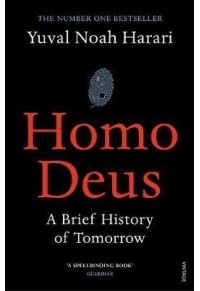 HOMO DEUS - A BRIEF HISTORY OF TOMORROW 978-1-784-70393-6 9781784703936