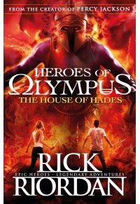 HEROES OF OLYMPUS 4:THE HOUSE OF HADES 978-0-141-33920-7 9780141339207