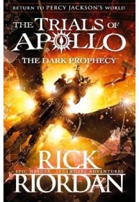 THE DARK PROPHECY - THE TRIALS OF APOLLO 2 PB 978-014-136-396-7 9780141363967