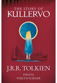 THE STORY OF KULLERVO 978-0-00-813138-8 9780008131388