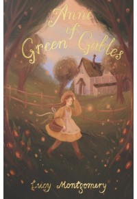 ANNE OF GREEN GABLES - EXCLUSIVE 978-1-84022-816-8 9781840228168