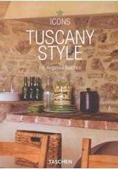 TUSCANY STYLE (ICONS TASCHEN)
