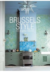 BRUSSELS STYLE (ICONS TASCHEN)