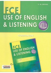 FCE USE OF ENGLISH & LISTENING SKILLS COMPANION