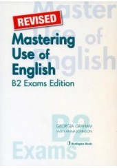 MASTERING USE OF ENGLISH B2 EXAMS EDITION REVISED