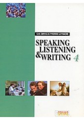 SPEAKING LISTENING AND WRITING 4