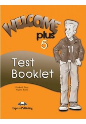 WELCOME 5 PLUS TEST BOOKLET
