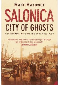 SALONICA CITY OF GHOSTS  9780007120222