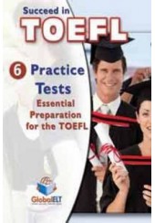 SUCCEED IN TOEFL IBT (6 PR.TESTS) ADVANCED LEVEL STUDENT'S