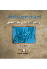 ADVANCED GRAMMAR AND VOCABULARY: CLASS AUDIO CD 978-1-84325-512-3 9781843255123