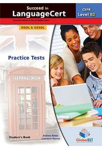 SUCCEED IN LANGUAGECERT B2 PRACTICE TESTS STUDENT'S BOOK 978-1-78164-403-4 9781781644034