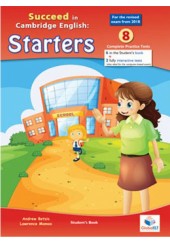 SUCCEED IN CAMBRIDGE ENGLISH STARTERS - 8 COMPLETE PRACTICE TESTS