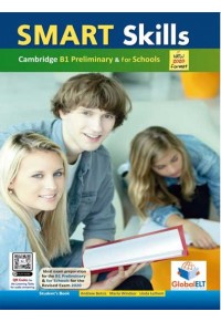 SMART SKILLS FOR CAMBRIDGE B1 PRELIMINARY & FOR SCHOOLS - NEW 2020 FORMAT - STUDENTS BOOK 978-1-78164-645-8 9781781646458