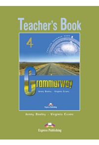 GRAMMARWAY 4 - TEACHER'S BOOK 978-1-903128-98-5 9781903128985
