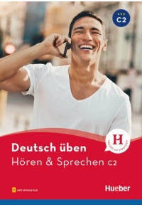 DEUTSCH UBEN - HOREN & SPRECHEN C2 ( +MP3 DOWNLOAD) 978-3-19-847493-8 9783198474938