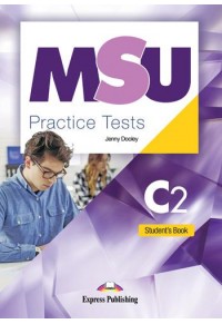 MSU PRACTICE TESTS C2 - STUDENT'S BOOK (DIGIBOOK CODE) 978-1-3992-0631-0 9781399206310