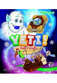 YETI AND FRIENDS JUNIOR B PUPIL'S BOOK 978-9925-31-497-3 9789925314973