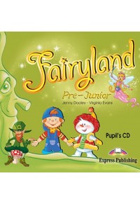 FAIRYLAND PRE- JUNIOR PUPIL'S CD  9781846795527