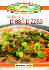TRADITIONAL PIES & PIZZAS - - NEW RECIPES MEDITERRANEAN DIET No 13
