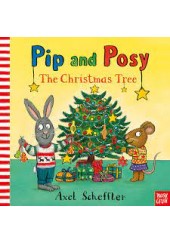 PIP AND POSY - THE CHRISTMAS TREE