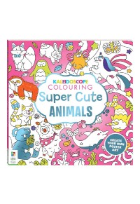 SUPER CUTE ANIMALS - KALEIDOSCOPE COLOURING BOOK 978-1-4889-2422-4 9781488924224