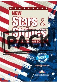 NEW STARS & STRIPES FOR THE MICHIGAN ECPE 2021 EXAM - JUMBO PACK 978-1-3992-0228-2 9781399202282
