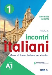 INCONTRI ITALIANI 1 A1 - LIBRO DELLO STUDENTE