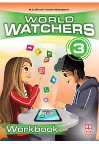 WORLD WATCHERS 3 WORKBOOK (+ ON LINE ACCESS CODE) 978-618-05-7065-6 9786180570656
