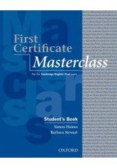 FIRST CERTIFICATE MASTERCLASS STUDY COMPANION