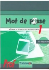 MOT DE PASSE 1 CAHIER D' ACTIVITES