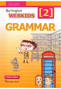 WEBKIDS 2  GRAMMAR TEACHERS EDITION 978-9963-51-627-8 9789963516278