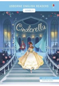 CINDERELLA LEVEL (WITH ACTIVITIES AND FREE AUDIO) 978-1-4749-2781-9 9781474927819
