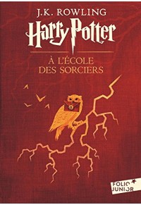 HARRY POTTER A L'ECOLE DES SORCIERS NO.1 978-2-07-058462-8 9782070584628