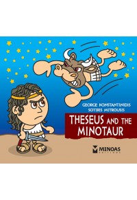THESEUS AND THE MINOTAUR - THE LITTLE MYTHOLOGY SERIES N.9 - Βιβλιοπωλεία  Εκδόσεις Μαλλιάρης Παιδεία, 978-618-02-2835-9, 9786180228359,  978-618-02-2835-9, 9786180228359